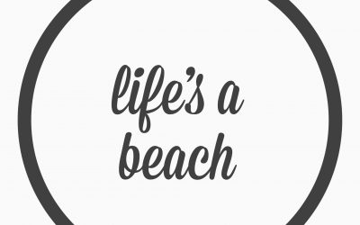 Ep. 29 – life’s a beach